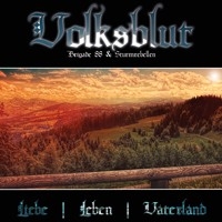 Volksblut - Liebe, Leben, Vaterland CD