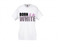 Frauen T-Shirt - Born to be white - Leopard - weiß/pink