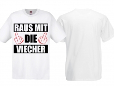 Frauen T-Shirt - Raus mit die Viecher - weiß