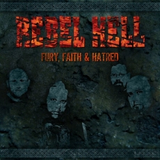 Rebel Hell -Fury, Faith & Hatred -LP - schwarz