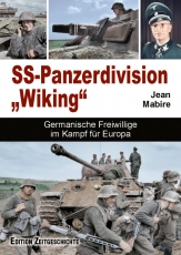 Buch - SS-Panzer-Division Wiking - Germanische Freiwillige im Kampf für Europa