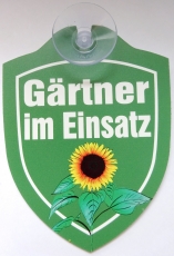 Schild mit Saugnapf - Gärtner im Einsatz