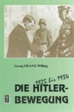 Buch - Georg Franz-Willing - Die Hitlerbewegung
