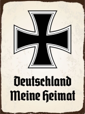 Blechschild - 30x40cm - Eisernes Kreuz - Deutschland meine Heimat