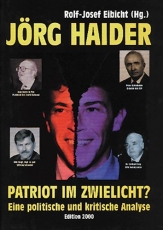 Buch - Jörg Haider - Patriot im Zwielicht ? - Eine politische und kritische Analyse  +++EINZELSTÜCK+++