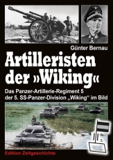 Buch - Artilleristen der Wiking - Das Pz-Artillerie-Regiment 5 der 5. SS-Panzer-Division „Wiking
