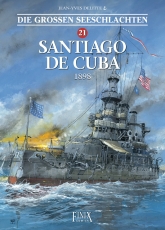 Hardcover Comic - Seeschlachten 21 - Santiago de Cuba · 1898