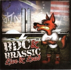 Bandeira De Combate & Brassic - Live & Loud