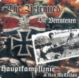 Hauptkampflinie (HKL) & Ken Mc Lellan - The-Betrayed -Just Short of Glory-