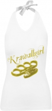 Frauen Neckholder Top - Krawallgirl  - weiß - gold