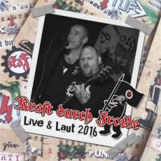 Kraft durch Froide -Live & Laut 2016 LP  - schwarz