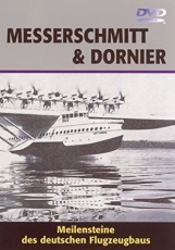 DVD - Messerschmitt & Dornier - Meilensteine des deutschen Flugzeugbaus +++EINZELSTÜCK+++