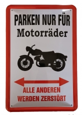 Blechschild - Parken nur für Motorräder - BS107 (235)
