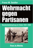 Buch - Wehrmacht gegen Partisanen