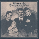 Sturmwehr / Überzeugungstäter -Familie Volk Vaterland II-