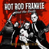 Hot Rod Frankie and the Bride -Mörkrets Drottning-
