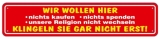 Blechschild - Nicht klingeln - XXL Version - S86