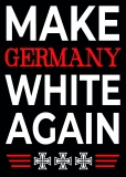Make Germany White Again - Aufkleber Paket 50 Stück