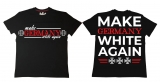 Premium Shirt - Make Germany White Again - schwarz