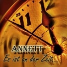 Annett -Es ist an der Zeit-