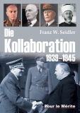 Buch - Die Kollaboration 1939-1945 - Franz W. Seidler