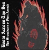 The Wrongdoers & First Assault -Boots Across the Sea-Vol.1-