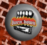 Button - Burn Down - Motiv 3