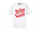 T-Hemd - Born to be white - Logo - weiß/rot