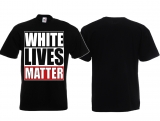 Frauen T-Shirt - White Lives Matter - schwarz