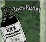 Jack Rebel - Moonshine Brotherhood +++NUR WENIGE DA+++