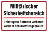 Blechschild - Militärischer Sicherheitsbereich - BS343 (180)