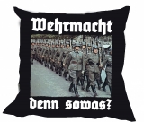 Kissen - Wehrmacht - denn sowas?