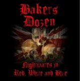 Bakers Dozen - NIGHTMARES IN RED WHITE & BLUE