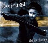 Projekt Oi! -Stay away- Digipak