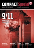 COMPACT - Spezial 31: 9/11 – Der Putsch des Tiefen Staates