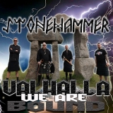 Stonehammer- Valhalla we are bound CD