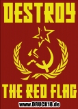 Destroy the red Flag - Aufkleber Paket 50 Stück