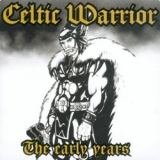 Celtic Warrior - The early years, CD