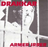 Drakkar - Armer Irrer +++EINZELSTÜCK+++