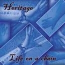 Heritage - Life on a chain