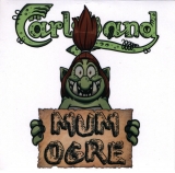 Carlsband -Mum Ogre-