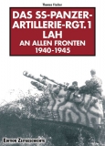Buch - Das SS-Panzer-Artillerie- Regiment 1 LAH an allen Fronten - Thomas Fischer