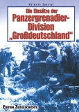 Buch - Die Einsätze der Panzergrenadier-Division  „Großdeutschland“ - Helmuth Spaeter