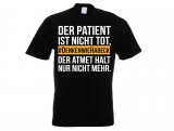 T-Hemd - #DenkenWieHabeck - Der Patient ist nicht Tot