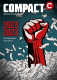 COMPACT 1/2023: 1923/2023 – Aufstand gegen die Inflation