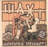 Waxt - Gospoda Drugovi +++EINZELSTÜCK+++
