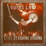 Odins Law - Still standing strong