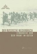 Buch - Ludwig Ganghofer - Der russische Niederbruch
