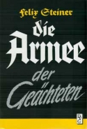 Buch - Die Armee der Geächteten - Felix Steiner