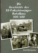 Buch - Die Geschichte des SS-Fallschirmjäger-Bataillons 500/600